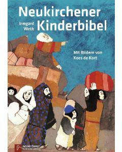 Neukirchener Kinderbibel, Kees de Kort (Illustr.), Irmgard Weth