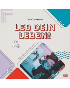 Leb dein Leben! Für Jungs