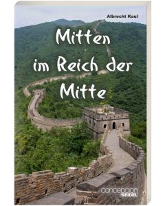 Mitten im Reich der Mitte