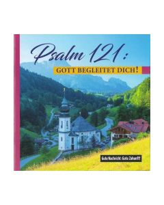 644214 Psalm 121: Gott begleitet Dich - Friedrich Haubner