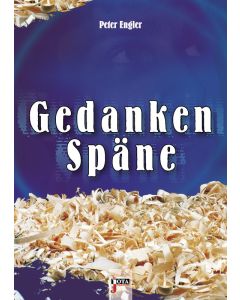 Gedanken-Späne, Peter Engler