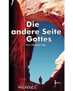 Die andere Seite Gottes, Horst Afflerbach (Hrsg.)