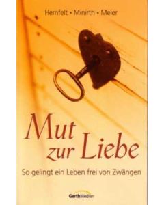 Mut zur Liebe