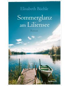 Sommerglanz am Liliensee