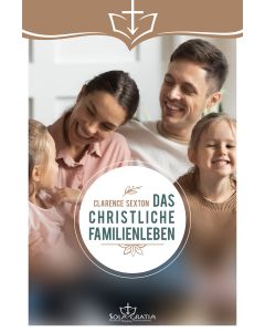 Das christliche Familienleben