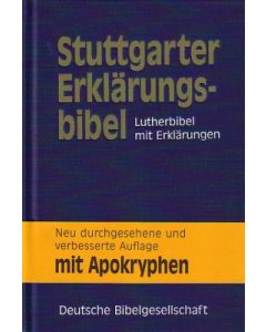 Stuttgarter Erklärungsbibel mit Apokryphen