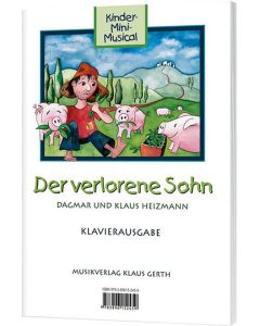 Der verlorene Sohn - Klavierausgabe mit Regieanweisung