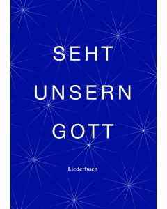 Seht unsern Gott