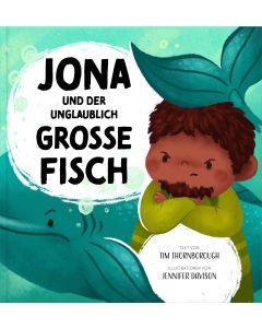 Jona und der unglaublich große Fisch