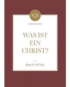 Was ist ein Christ?