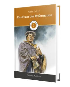 Das Feuer der Reformation [2]