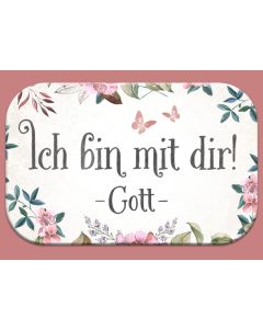 Mag Blessing 'Ich bin mit dir! Gott'