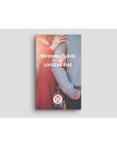 Eine Behinderung belastet unsere Ehe - Ernie Baker | CB Buchshop