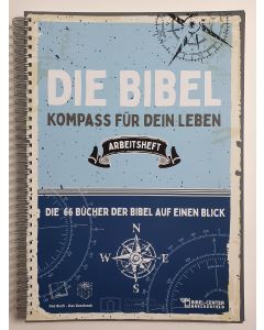372799 - Die Bibel - Kompass für dein Leben - Bibelschule Breckerfeld